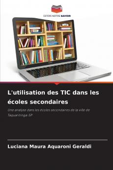 L'utilisation des TIC dans les écoles secondaires