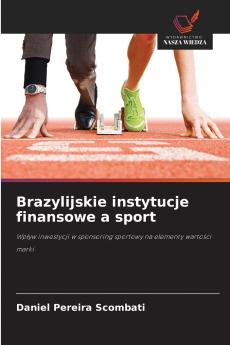 Brazylijskie instytucje finansowe a sport