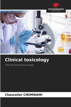 Clinical toxicology
