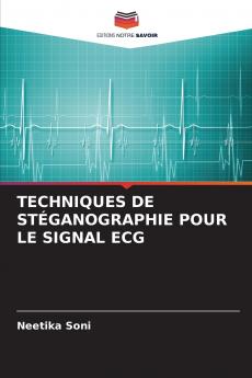 TECHNIQUES DE STÉGANOGRAPHIE POUR LE SIGNAL ECG