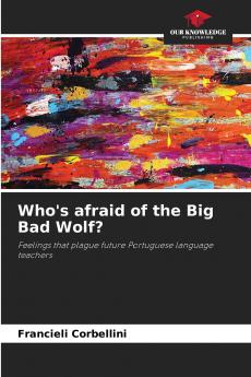 Who's afraid of the Big Bad Wolf?