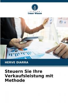 Steuern Sie Ihre Verkaufsleistung mit Methode