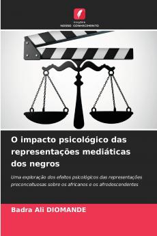O impacto psicológico das representações mediáticas dos negros