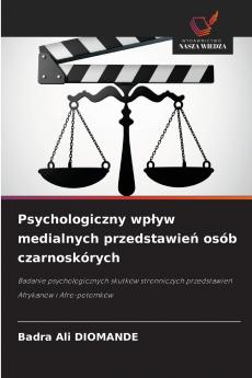 Psychologiczny wpływ medialnych przedstawień osób czarnoskórych