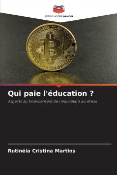 Qui paie l'éducation ?