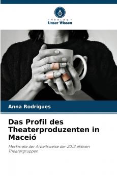 Das Profil des Theaterproduzenten in Maceió