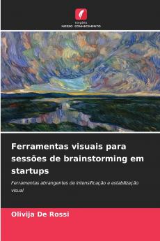Ferramentas visuais para sessões de brainstorming em startups