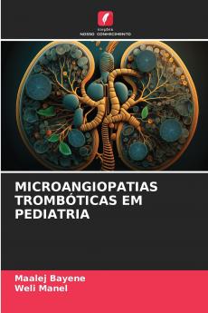 MICROANGIOPATIAS TROMBÓTICAS EM PEDIATRIA