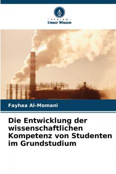 Die Entwicklung der wissenschaftlichen Kompetenz von Studenten im Grundstudium