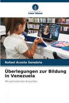 Überlegungen zur Bildung in Venezuela