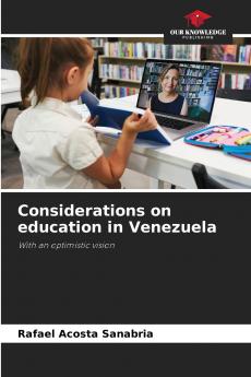 Considerations on education in Venezuela