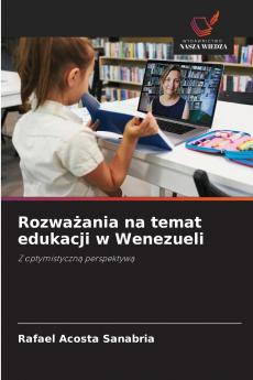 Rozważania na temat edukacji w Wenezueli
