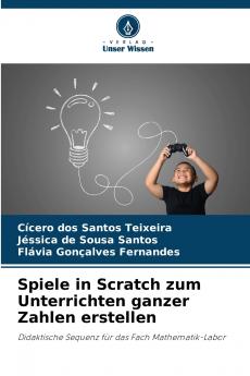 Spiele in Scratch zum Unterrichten ganzer Zahlen erstellen