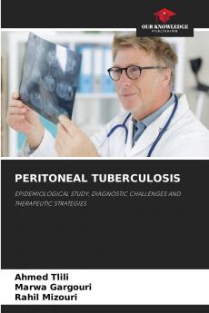 PERITONEAL TUBERCULOSIS