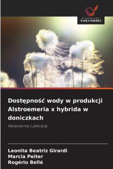 Dostępność wody w produkcji Alstroemeria x hybrida w doniczkach