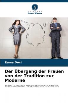 Der Übergang der Frauen von der Tradition zur Moderne