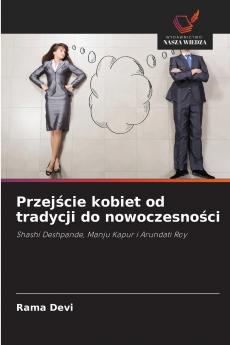 Przejście kobiet od tradycji do nowoczesności