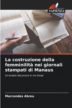 La costruzione della femminilità nei giornali stampati di Manaus
