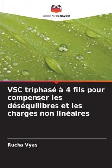 VSC triphasé à 4 fils pour compenser les déséquilibres et les charges non linéaires