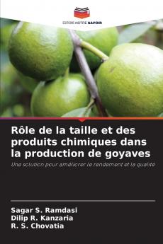 Rôle de la taille et des produits chimiques dans la production de goyaves