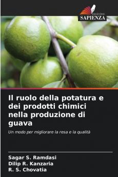 Il ruolo della potatura e dei prodotti chimici nella produzione di guava