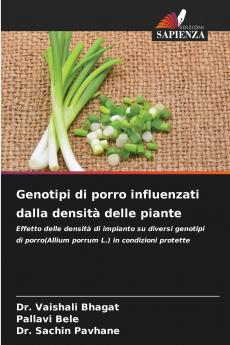 Genotipi di porro influenzati dalla densità delle piante