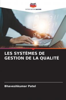 LES SYSTÈMES DE GESTION DE LA QUALITÉ