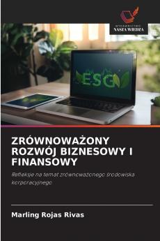 ZRÓWNOWAŻONY ROZWÓJ BIZNESOWY I FINANSOWY