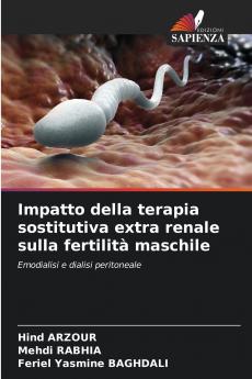 Impatto della terapia sostitutiva extra renale sulla fertilità maschile