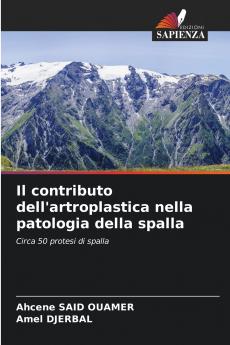 Il contributo dell'artroplastica nella patologia della spalla