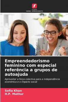 Empreendedorismo feminino com especial referência a grupos de autoajuda