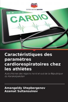 Caractéristiques des paramètres cardiorespiratoires chez les athlètes