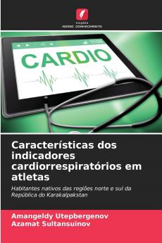 Características dos indicadores cardiorrespiratórios em atletas