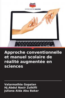 Approche conventionnelle et manuel scolaire de réalité augmentée en sciences