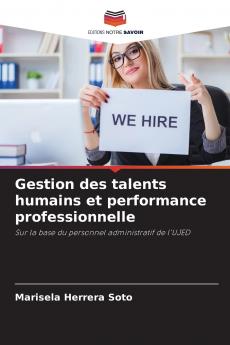 Gestion des talents humains et performance professionnelle