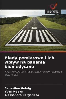 Błędy pomiarowe i ich wpływ na badania biomedyczne