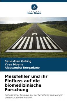Messfehler und ihr Einfluss auf die biomedizinische Forschung