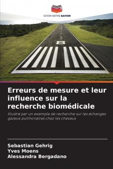 Erreurs de mesure et leur influence sur la recherche biomédicale