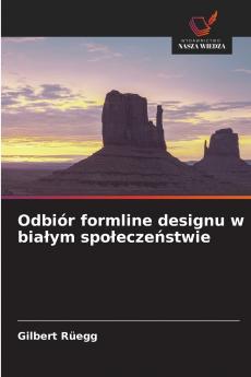 Odbiór formline designu w białym społeczeństwie