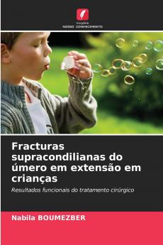 Fracturas supracondilianas do úmero em extensão em crianças