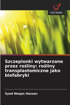 Szczepionki wytwarzane przez rośliny