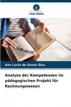 Analyse der Kompetenzen im pädagogischen Projekt für Rechnungswesen