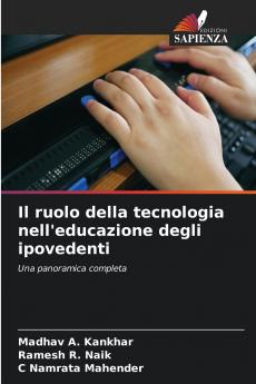 Il ruolo della tecnologia nell'educazione degli ipovedenti