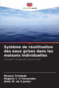 Système de réutilisation des eaux grises dans les maisons individuelles