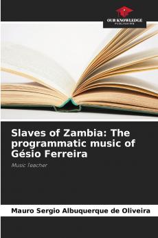 Slaves of Zambia