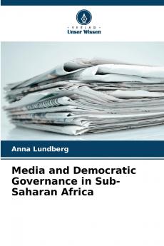 Media and Democratic Governance in Sub-Saharan Africa