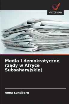 Media i demokratyczne rządy w Afryce Subsaharyjskiej