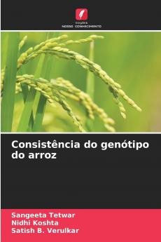 Consistência do genótipo do arroz