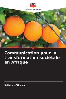 Communication pour la transformation sociétale en Afrique
