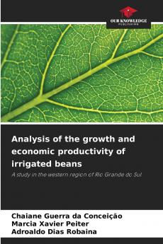 Analysis of the growth and economic productivity of irrigated beans